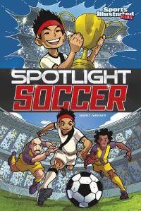 Book Cover for Spotlight Soccer by Ricardo Sanchez