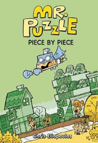 Book Cover for Piece by Piece by Chris Eliopoulos