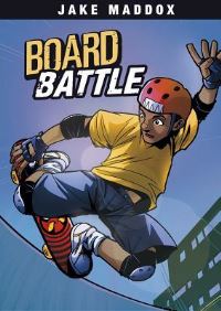 Book Cover for Board Battle by Jake Maddox, Eric Stevens, Steve Brezenoff