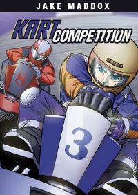 Book Cover for Kart Competition by Jake Maddox, Eric Stevens, Steve Brezenoff