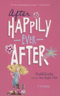 Book Cover for Goldilocks and the Just Right Club by Tony Bradman
