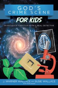 Book Cover for God's Crime Scene for Kids by J Warner Wallace