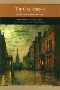Book Cover for The Gay Science by Friedrich Wilhelm Nietzsche, Thomas Common, Paul V Cohn, Maude Dominica Petre