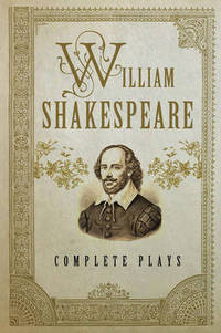 Book Cover for William Shakespeare Complete Plays by William Shakespeare