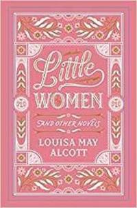 Book Cover for Little Women and Other Novels by Louisa May Alcott, Louisa May Alcott