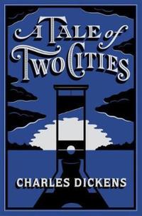 Book Cover for A Tale of Two Cities by Charles Dickens