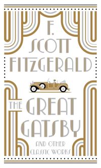 Book Cover for The Great Gatsby and Other Classic Works by F Scott Fitzgerald