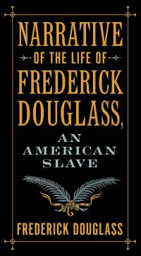 Book Cover for Narrative of the Life of Frederick Douglass, an American Slave by Frederick Douglass
