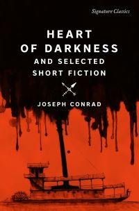 Book Cover for Heart of Darkness and Selected Short Fiction by Joseph Conrad