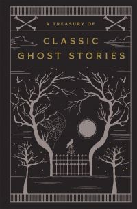 Book Cover for A Treasury of Classic Ghost Stories by Various