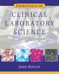 Book Cover for Essentials of Clinical Laboratory Science by John Ridley