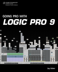 Book Cover for Going Pro With Logic Pro 9 by Jay Asher