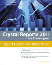 Book Cover for Crystal Reports 2011 for Developers by Cynthia Moore