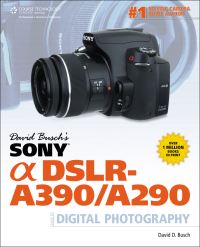 Book Cover for David Busch's Sony Alpha DSLR-A390/A290 Guide to Digital Photography by David Busch
