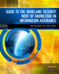 Book Cover for Guide to the Homeland Security Body of Knowledge in Information Assurance by United States Department of Homeland Security