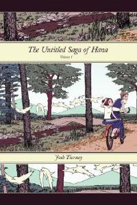 Book Cover for The Untitled Saga of Hana by Oliver Galang