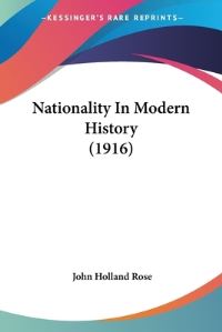 Book Cover for Nationality In Modern History (1916) by Robert Wilson