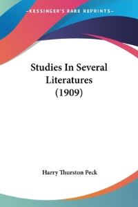 Book Cover for Studies In Several Literatures (1909) by Robert Wilson
