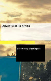 Book Cover for Adventures in Africa by Carl Weschcke