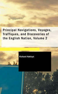 Book Cover for Principal Navigations, Voyages, Traffiques, and Discoveries of the English Nation, Volume 2 by Thomas Carlyle