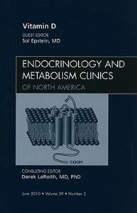 Book Cover for Vitamin D, An Issue of Endocrinology and Metabolism Clinics of North America by Sol Epstein