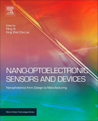 Book Cover for Nano Optoelectronic Sensors and Devices by Ning Xi, King Lai
