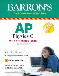 Book Cover for AP Physics C by Robert A Pelcovits, Joshua Farkas