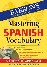 Book Cover for Mastering Spanish Vocabulary by José M Navarro de Adriaensens, Axel J Navarro Ramil