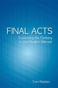 Book Cover for Final Acts by Tom Ratekin