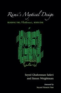 Book Cover for Rumi's Mystical Design by Seyed Ghahreman Safavi, S C R Weightman