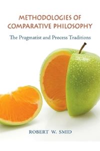 Book Cover for Methodologies of Comparative Philosophy by Robert W Smid