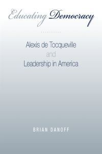 Book Cover for Educating Democracy by Brian Danoff