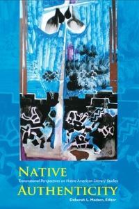 Book Cover for Native Authenticity by Deborah L Madsen