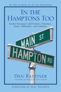 Book Cover for In the Hamptons Too by Dan Rattiner