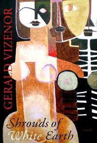 Book Cover for Shrouds of White Earth by Gerald Robert Vizenor