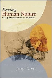 Book Cover for Reading Human Nature by Joseph Carroll
