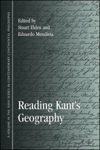 Book Cover for Reading Kant's Geography by Stuart Elden, Eduardo Mendieta
