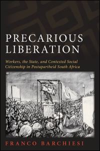 Book Cover for Precarious Liberation by Franco Barchiesi