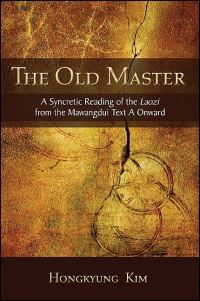 Book Cover for The Old Master by Hongkyung Kim, Laozi