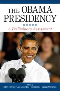 Book Cover for The Obama Presidency by Robert P. Watson