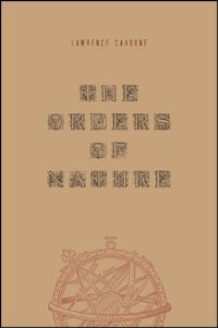 Book Cover for The Orders of Nature by Lawrence Cahoone