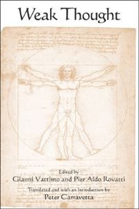 Book Cover for Weak Thought by Gianni Vattimo, Pier Aldo Rovatti, Peter Carravetta