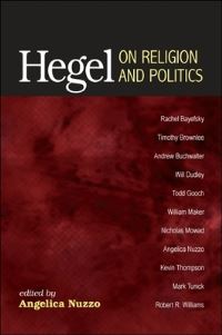 Book Cover for Hegel on Religion and Politics by Angelica Nuzzo