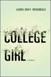 Book Cover for College Girl by Laura GrayRosendale