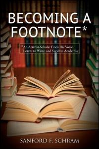 Book Cover for Becoming a Footnote by Sanford Schram