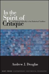 Book Cover for In the Spirit of Critique by Andrew J Douglas
