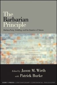 Book Cover for The Barbarian Principle by Jason M Wirth, Patrick Burke