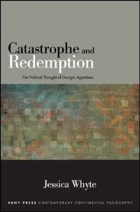 Book Cover for Catastrophe and Redemption by Jessica Whyte