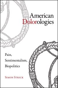 Book Cover for American Dolorologies by Simon Strick