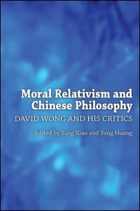 Book Cover for Moral Relativism and Chinese Philosophy by Yang Xiao